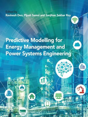 cover image of Predictive Modelling for Energy Management and Power Systems Engineering